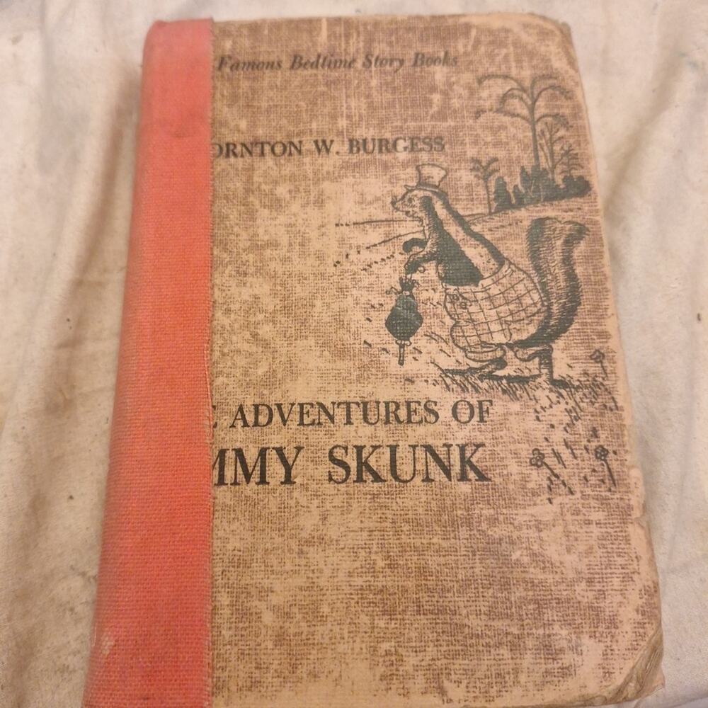 The Adventure of Jimmy Skunk Bedtime Stories Thornton W Burgess Vintage HC
